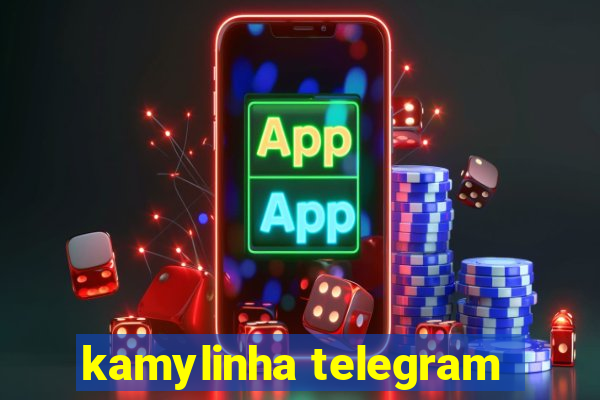 kamylinha telegram